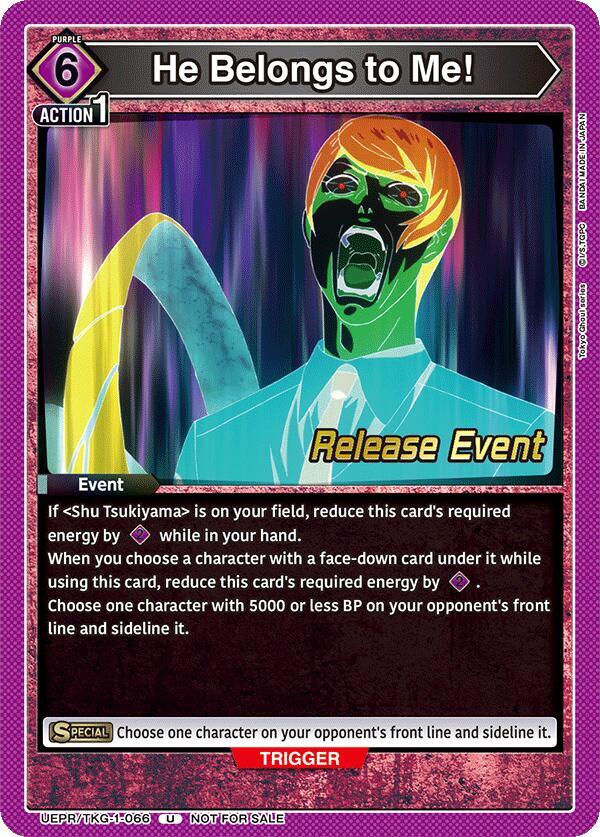 He Belongs to Me! UEPR/TKG-1-066 card from UE18BT: Tokyo Ghoul Release Event Cards