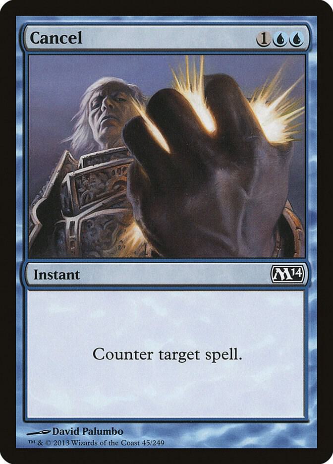 Cancel 45 card from Magic 2014 (M14)