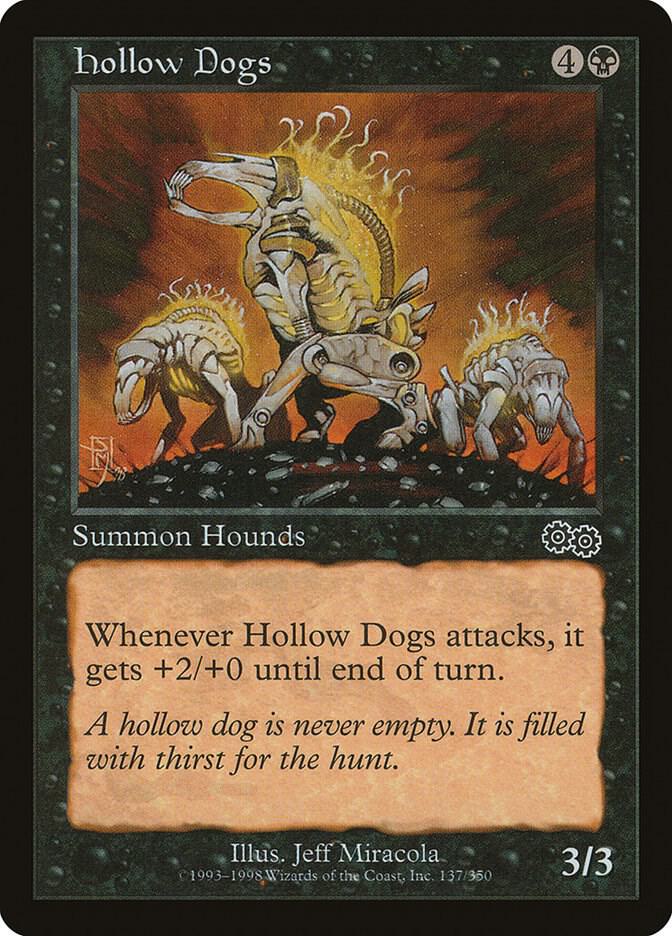 Hollow Dogs 137 card from Urza's Saga