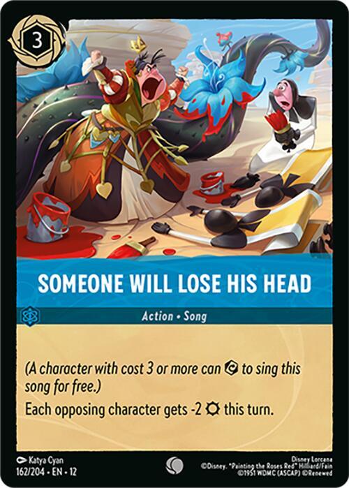 Someone Will Lose His Head 162/204 card from Wilds Unknown