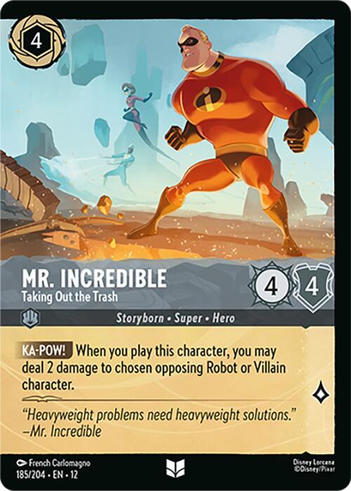 Mr. Incredible - Taking Out the Trash (Foil) 185/204 card from Wilds Unknown
