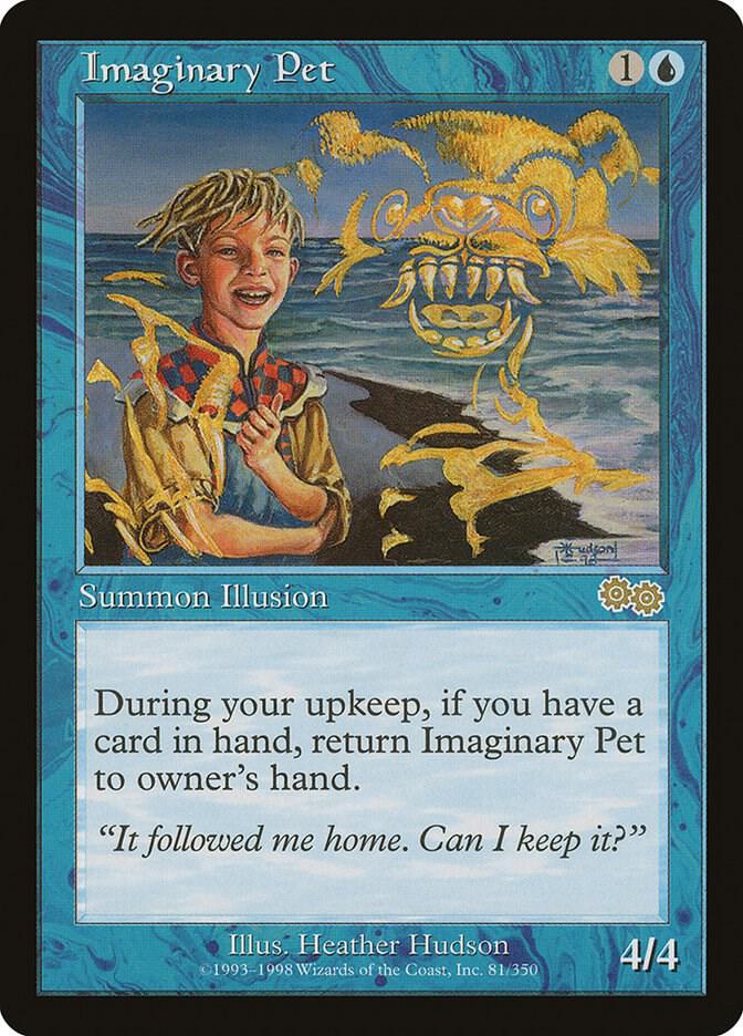 Imaginary Pet 81 card from Urza's Saga