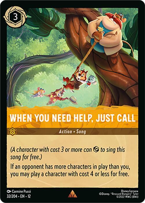 When You Need Help, Just Call 32/204 card from Wilds Unknown