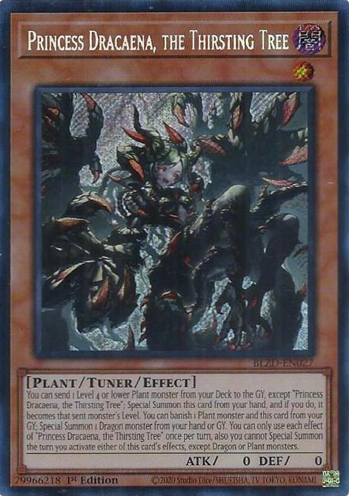 Princess Dracaena, the Thirsting Tree BLZD-EN027 card from Blazing Dominion