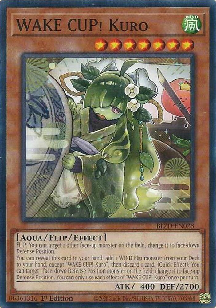 WAKE CUP! Kuro BLZD-EN028 card from Blazing Dominion