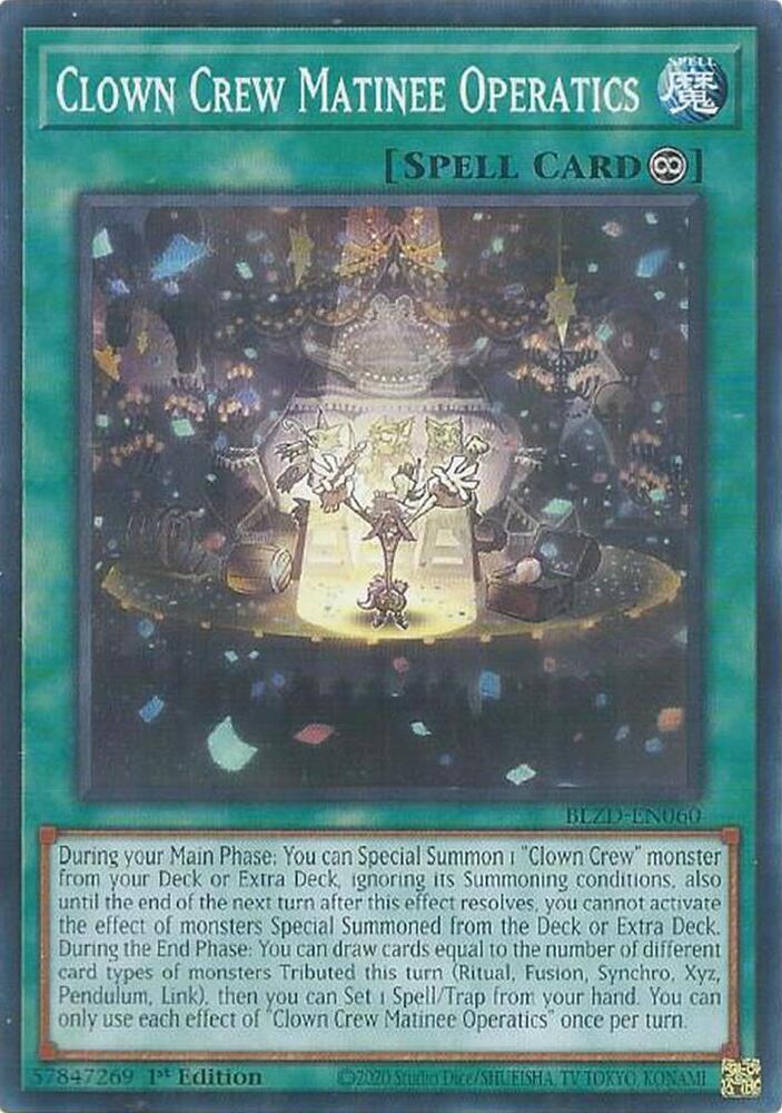 Clown Crew Matinee Operatics BLZD-EN060 card from Blazing Dominion