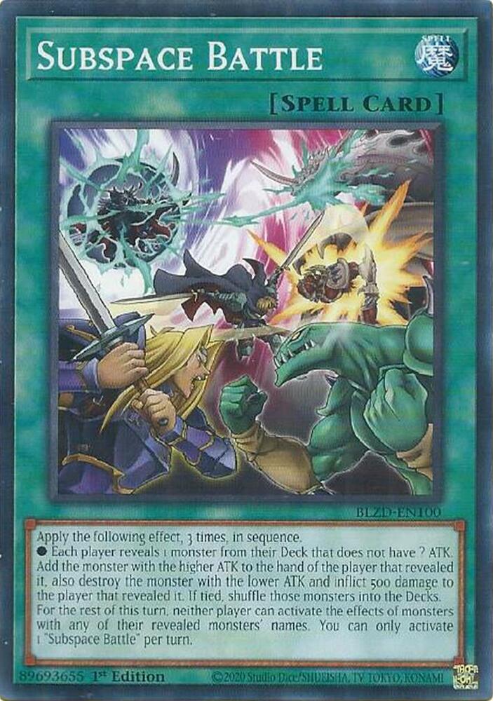 Subspace Battle BLZD-EN100 card from Blazing Dominion