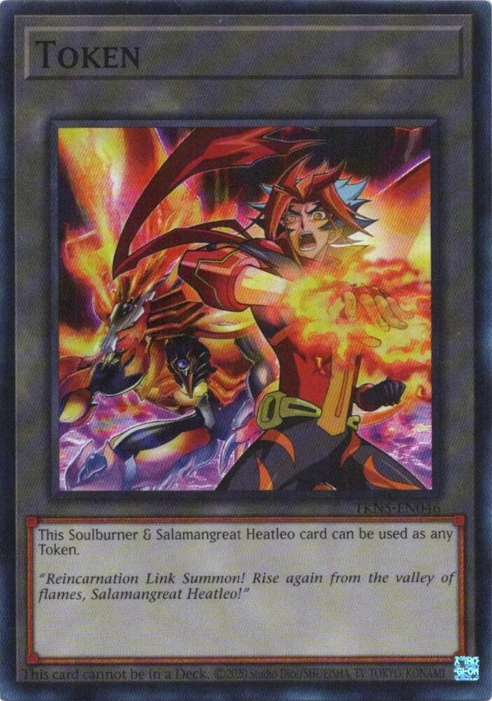 Token: Soulburner & Salamangreat Heatleo TKN5-EN046 card from Blazing Dominion