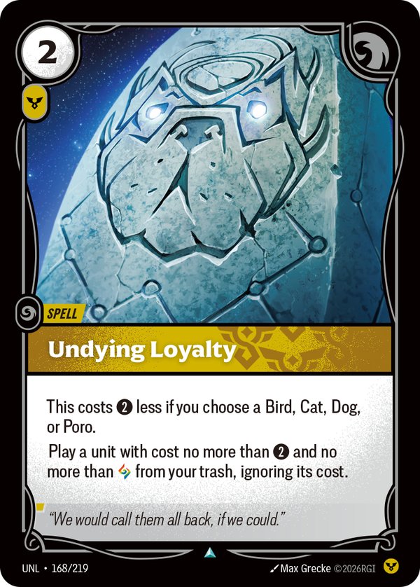 Undying Loyalty 168/219 card from Riftbound Organized Play Promotional Cards