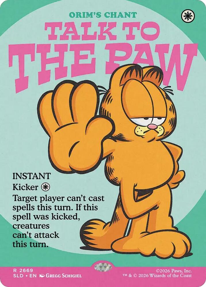 Talk to the Paw - Orim's Chant 2669 card from Secret Lair Drop Series