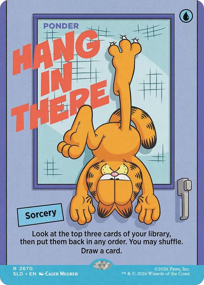 Hang In There - Ponder 2670 card from Secret Lair Drop Series