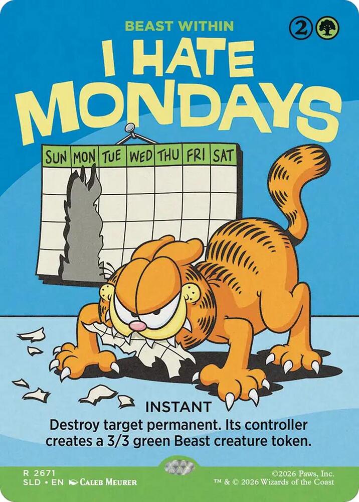 I Hate Mondays - Beast Within 2671 card from Secret Lair Drop Series