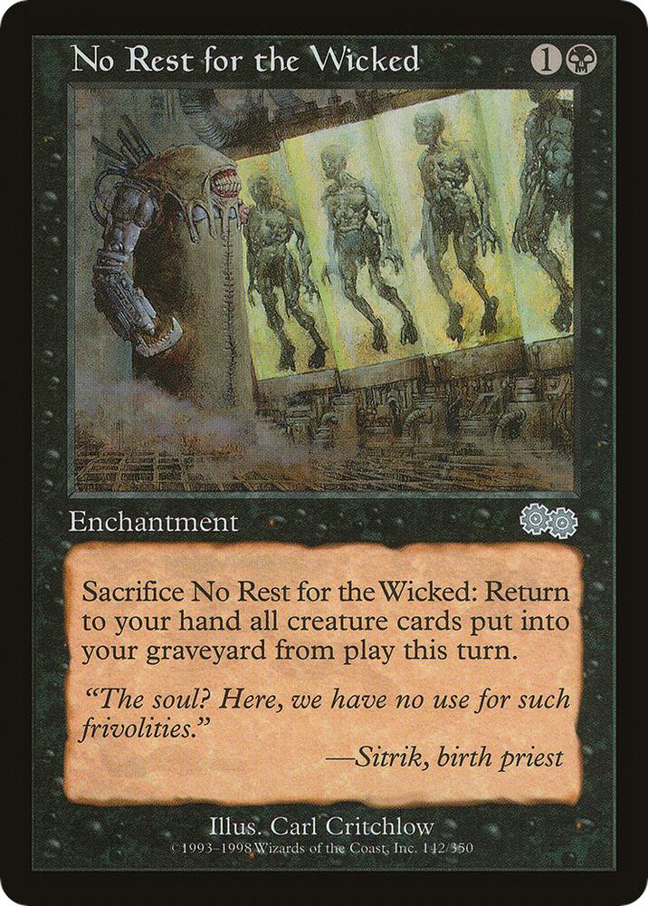 No Rest for the Wicked 142 card from Urza's Saga