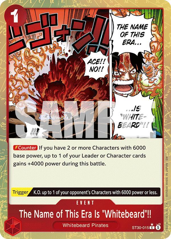 The Name of This Era Is "Whitebeard"!! (Parallel) ST30-015 card from Starter Deck EX: Luffy & Ace