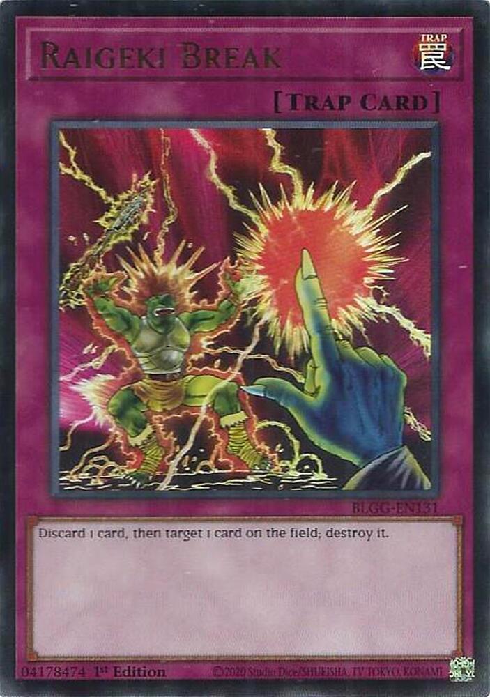 Raigeki Break BLGG-EN131 card from Battles of Legend: Glorious Gallery