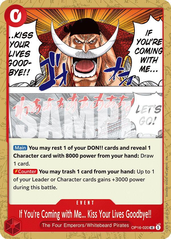 If You're Coming with Me...Kiss Your Lives Goodbye!! OP16-020 card from The Time of Battle