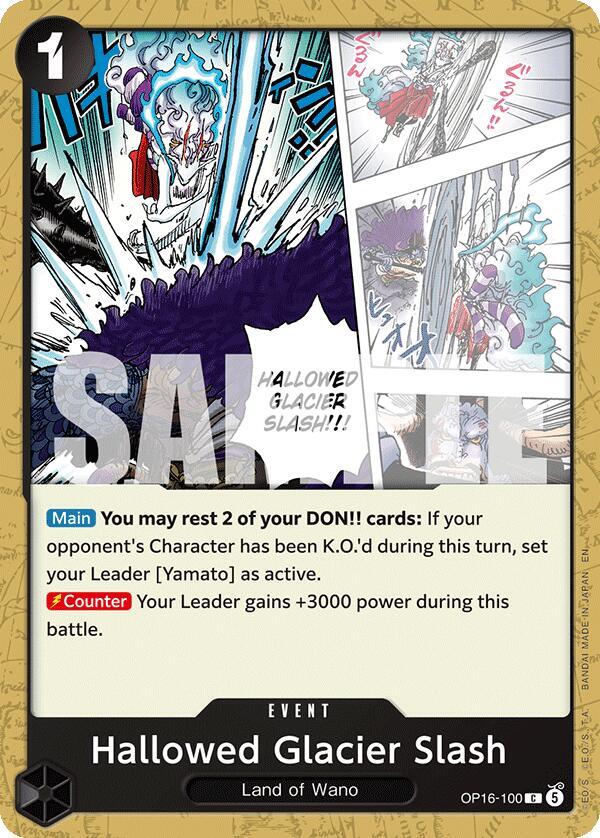Hallowed Glacier Slash OP16-100 card from The Time of Battle