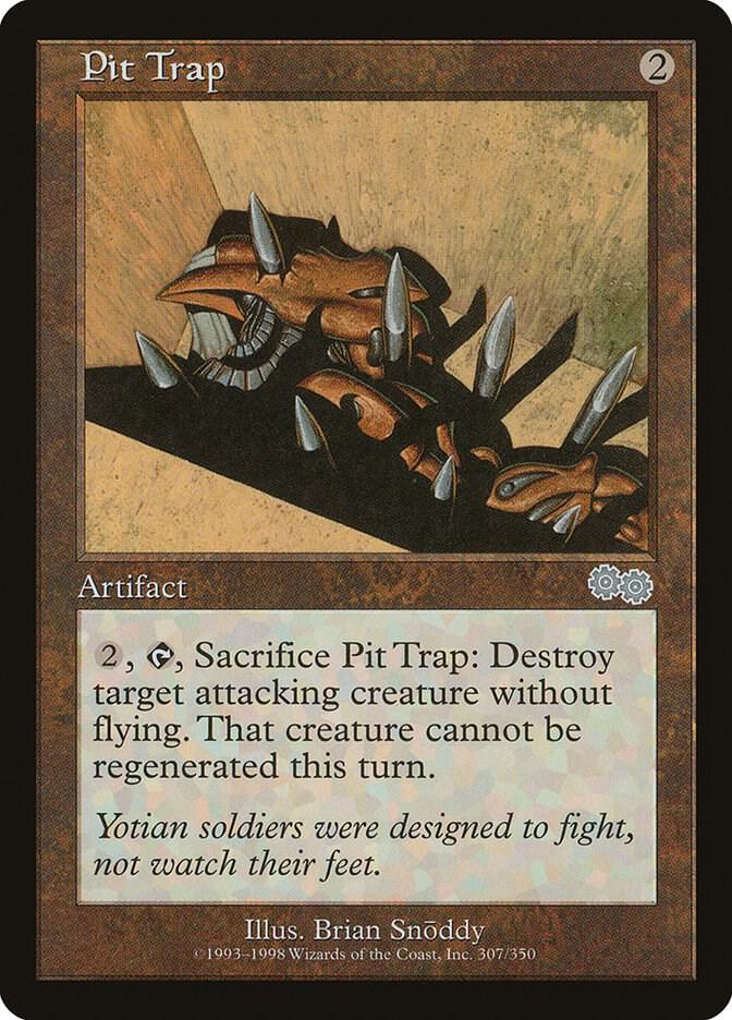 Pit Trap 307 card from Urza's Saga