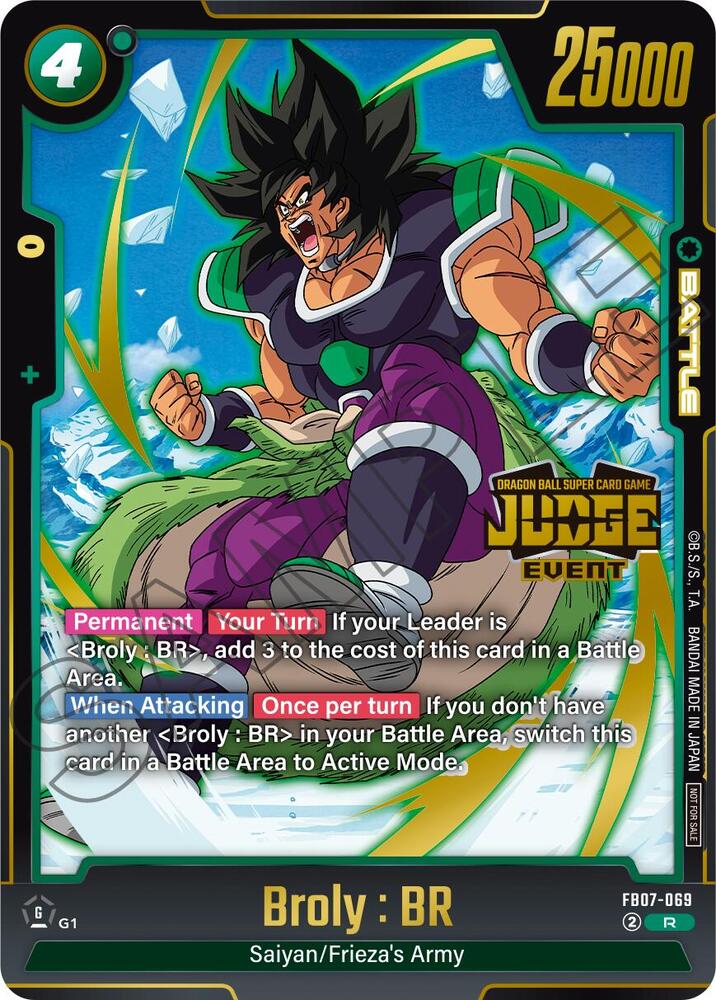 Broly : BR (Judge Pack (Event Judge) 05) FB07-069 card from Tournament and Championship Promos