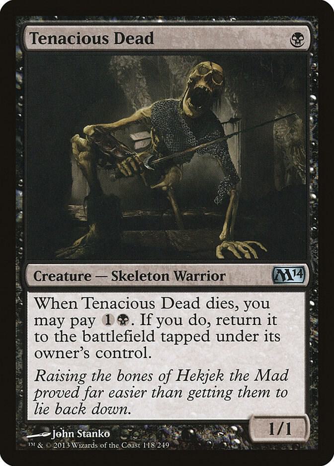 Tenacious Dead 118 card from Magic 2014 (M14)