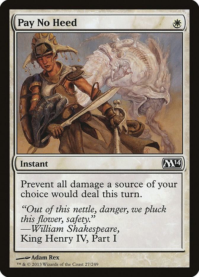 Pay No Heed 27 card from Magic 2014 (M14)
