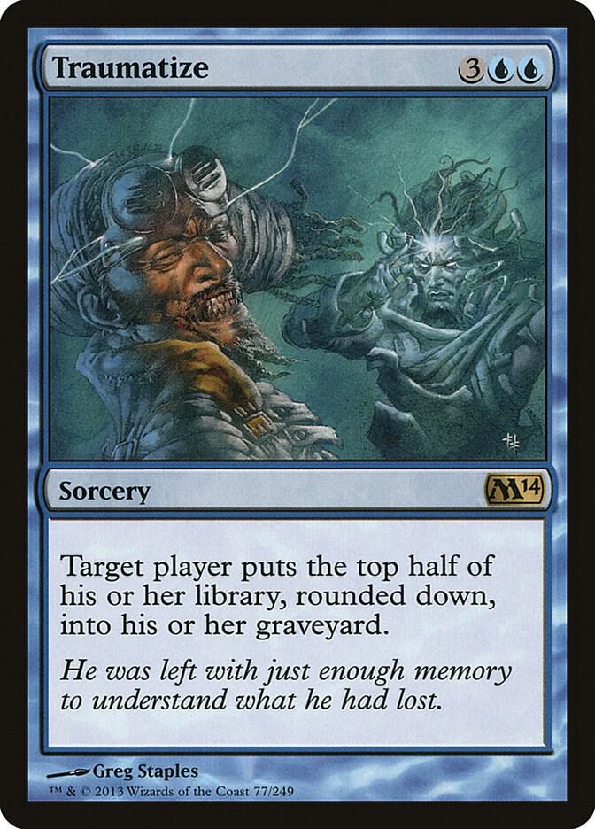 Traumatize 77 card from Magic 2014 (M14)