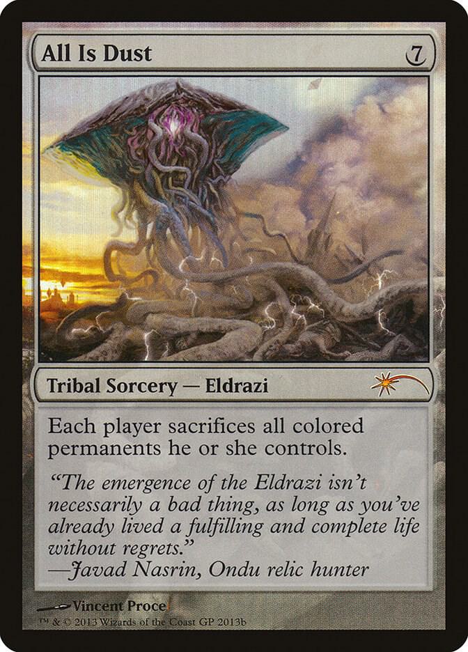 All Is Dust card from Grand Prix Promos