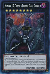 Number 15: Gimmick Puppet Giant Grinder NUMH-EN027 card from Number Hunters