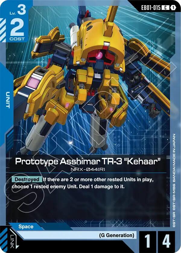 Prototype Asshimar TR-3 "Kehaar" EB01-015 card from Eternal Nexus