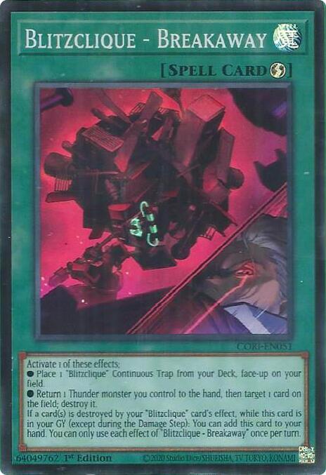 Blitzclique - Breakaway CORI-EN051 card from Chaos Origins