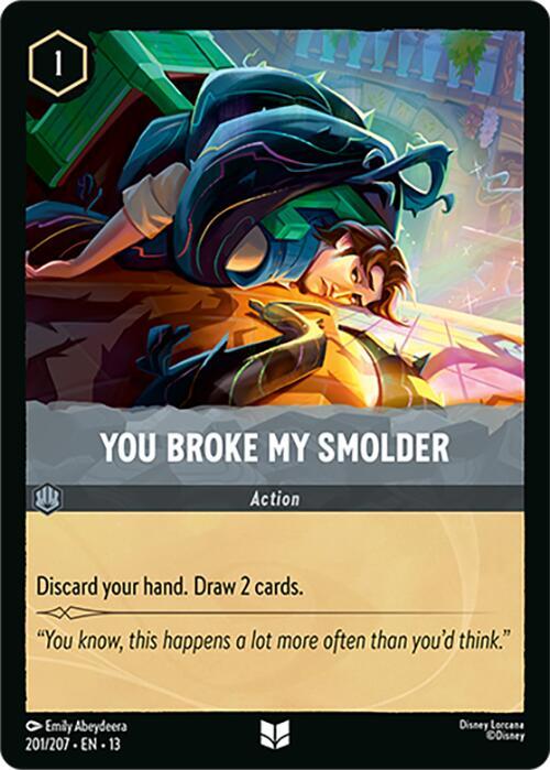 You Broke My Smolder 201/204 card from Attack of the Vine!