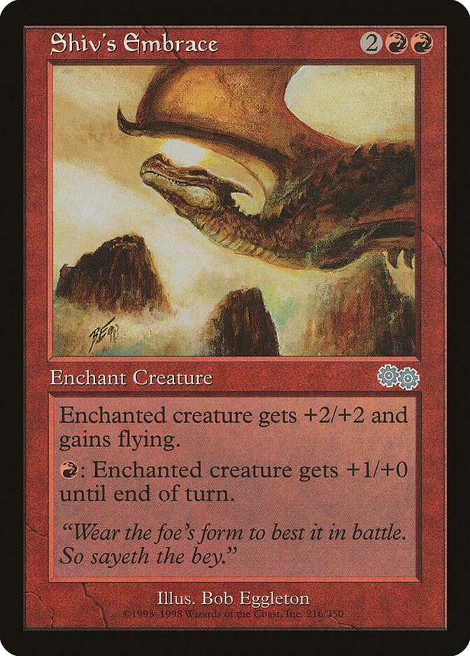Shiv's Embrace 216 card from Urza's Saga
