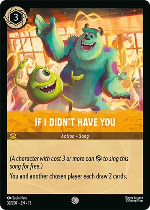 If I Didn't Have You 32/204 card from Attack of the Vine!