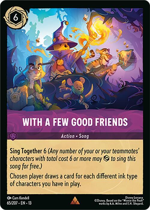 With a Few Good Friends 65/204 card from Attack of the Vine!