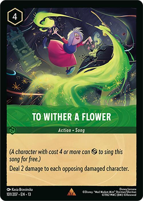 To Wither a Flower 101/204 card from Attack of the Vine!