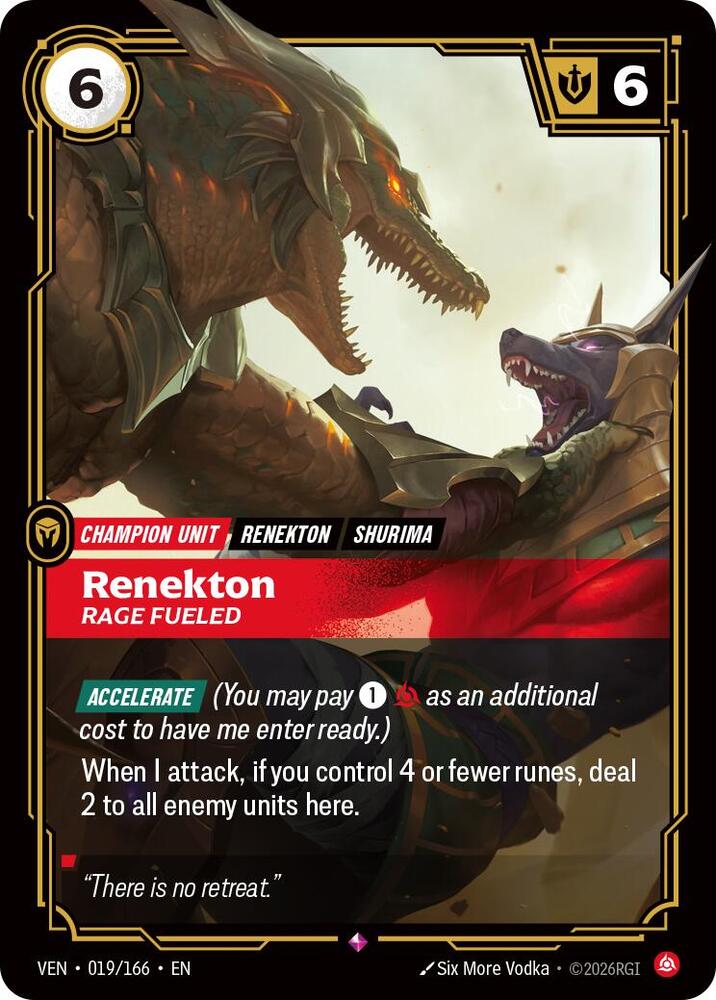 Renekton, Rage Fueled 019/166 card from Vendetta