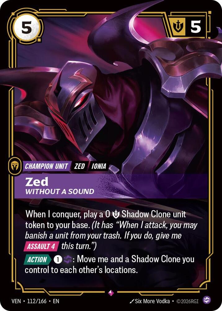 Zed, Without a Sound 112/166 card from Vendetta