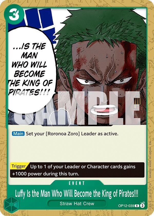 Luffy Is the Man Who Will Become the King of Pirates!!! OP12-039 card from Starter Deck 32: GREEN Roronoa Zoro