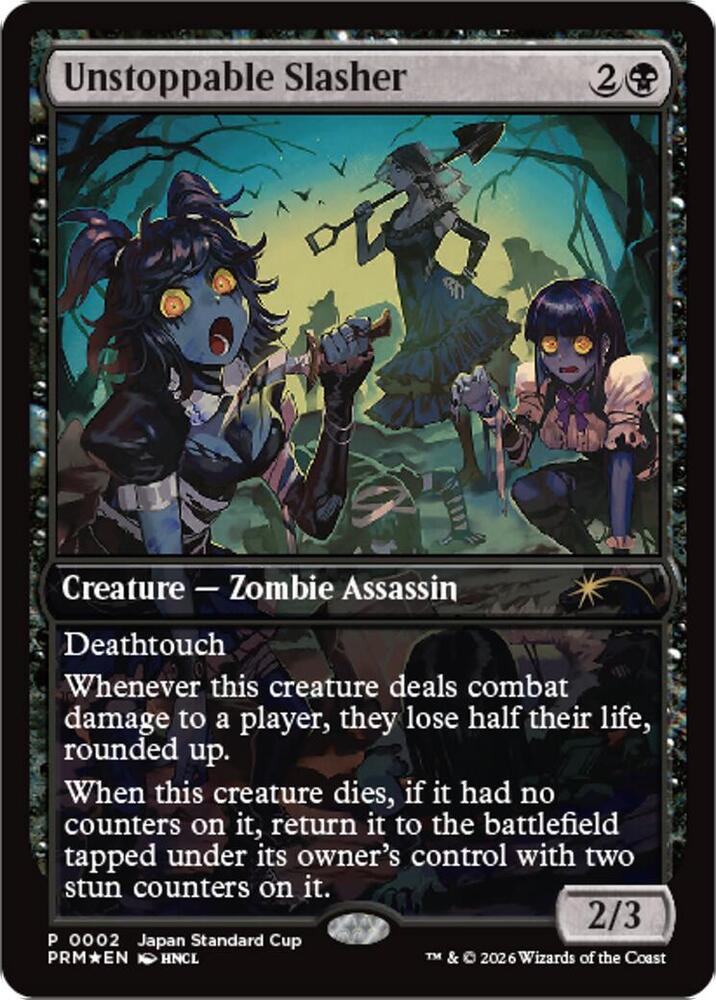 Unstoppable Slasher 2 card from Unique and Miscellaneous Promos