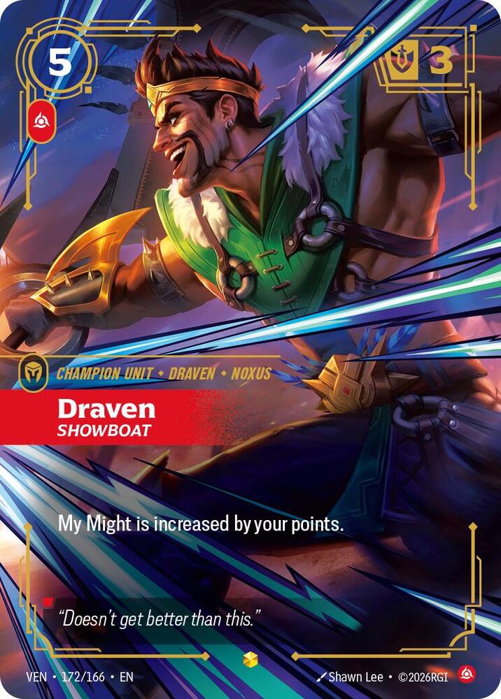 Draven - Showboat (Overnumbered) 172/166 card from Vendetta