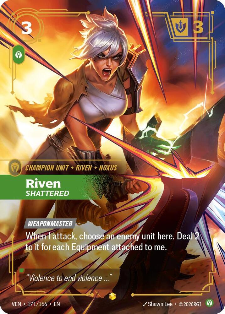 Riven - Shattered (Overnumbered) 171/166 card from Vendetta