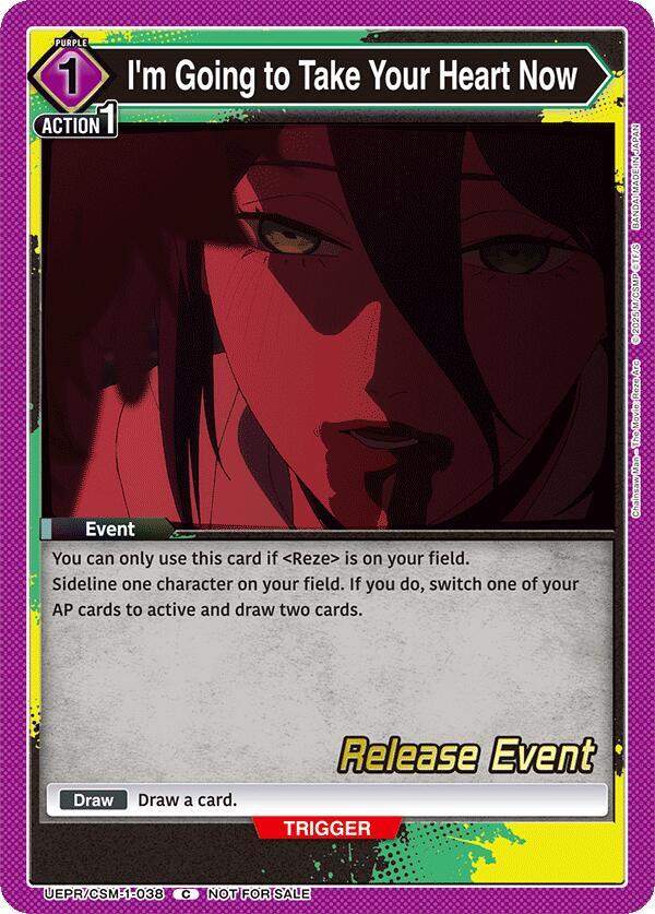 I'm Going to Take Your Heart Now UE22BT/CSM-1-038 card from UE22BT: CHAINSAW MAN Release Event
