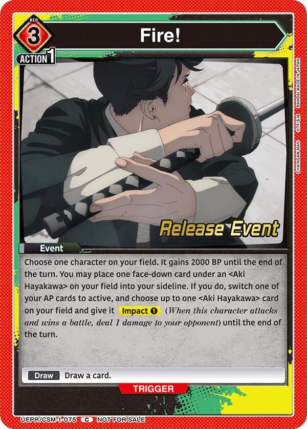 Fire! UE22BT/CSM-1-075 card from UE22BT: CHAINSAW MAN Release Event