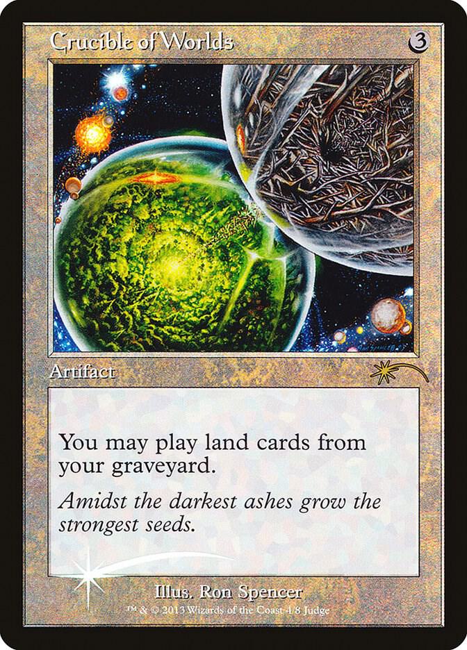 Crucible of Worlds card from Judge Promos