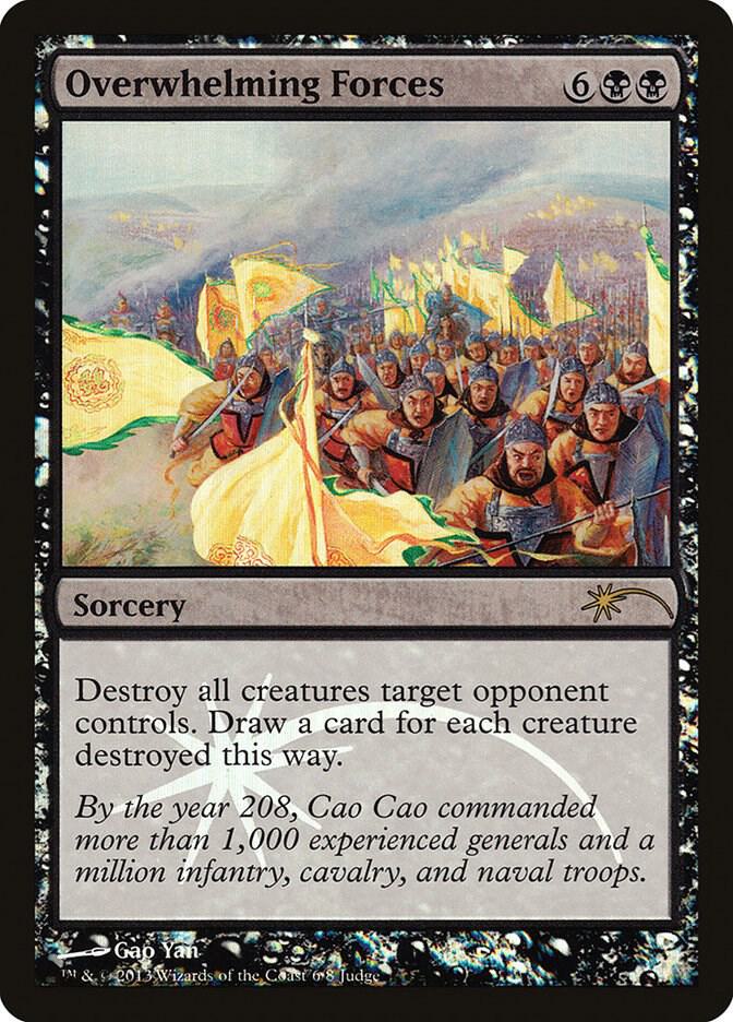 Overwhelming Forces 6 card from Judge Promos