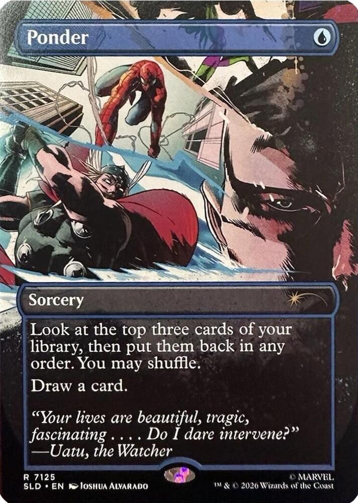 Ponder 7125 card from Secret Lair Drop Series