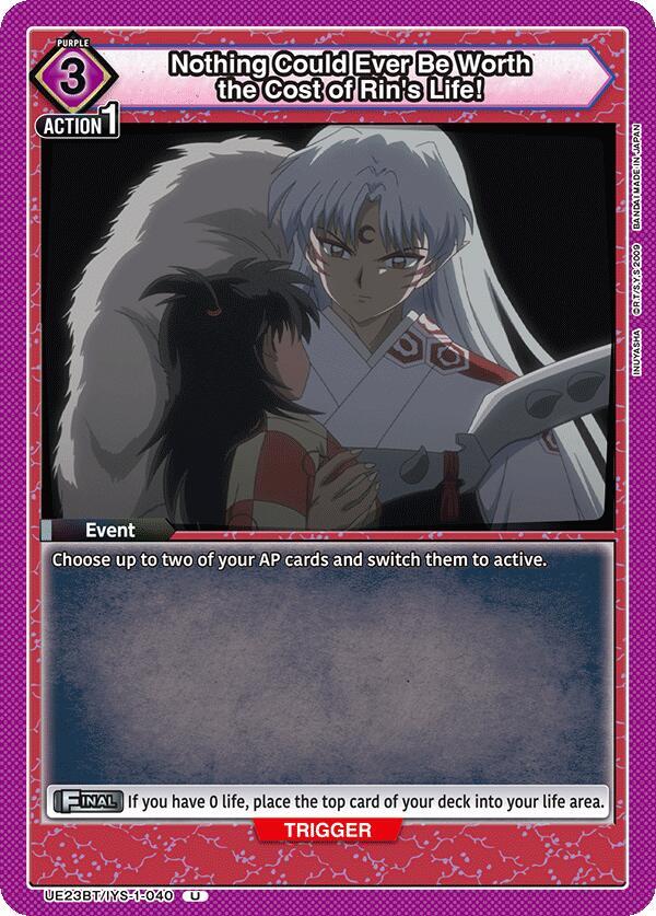 Nothing Could Ever Be Worth the Cost of Rin's Life! UE23BT/IYS-1-040 card from UE23BT: Inuyasha