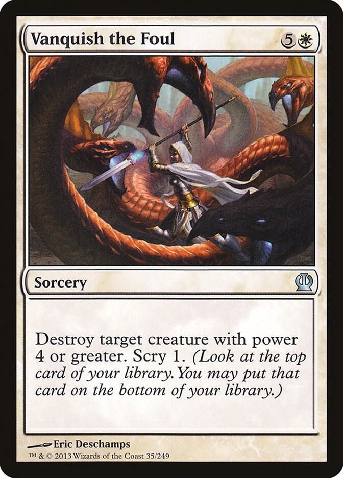 Vanquish the Foul 35 card from Theros