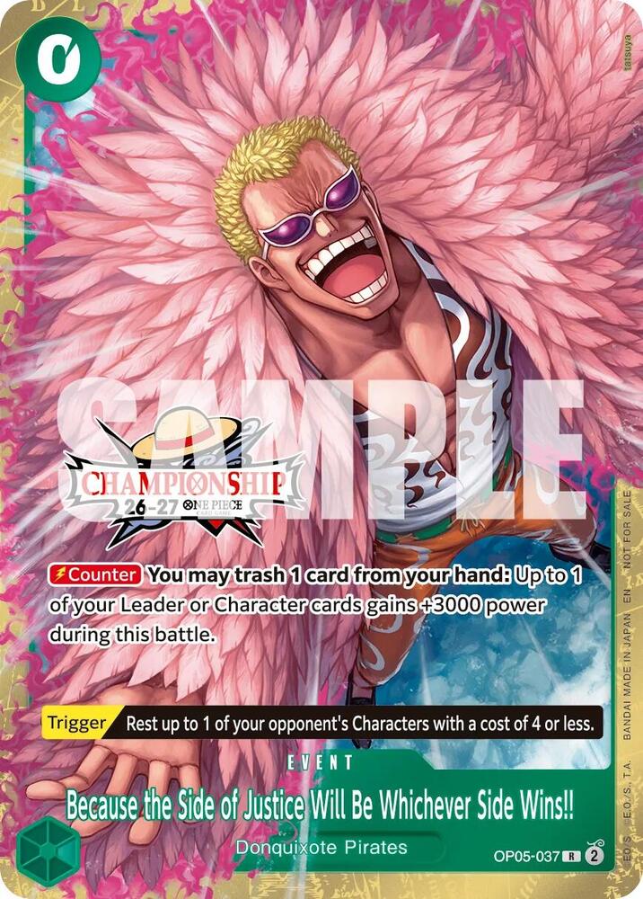 Because the Side of Justice Will Be Whichever Side Wins!! (CS 26-27 Celebration Pack) OP05-037 card from One Piece Promotion Cards
