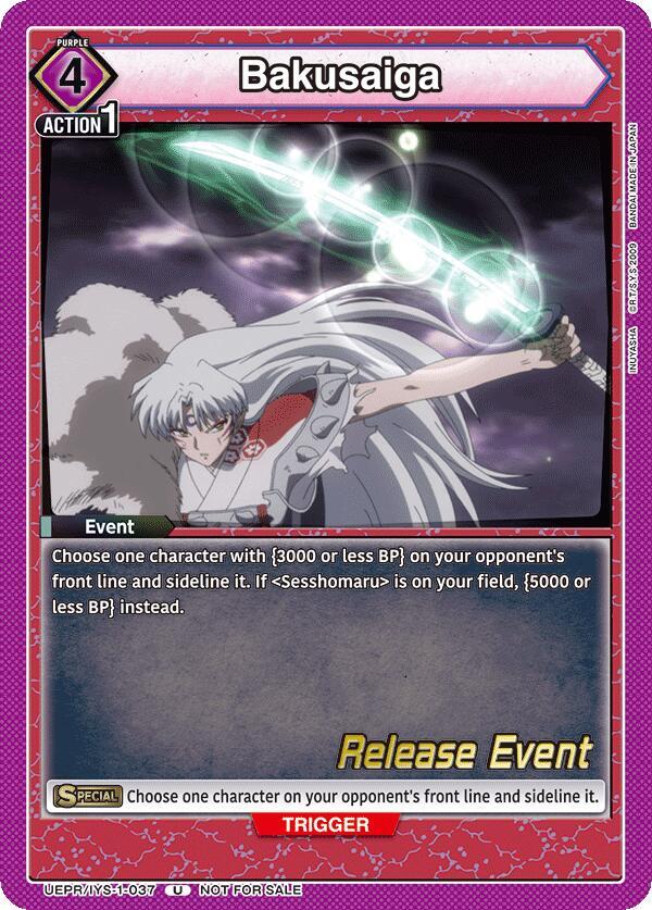 Bakusaiga UEPR/IYS-1-037 card from UE23BT: Inuyasha Release Event Cards